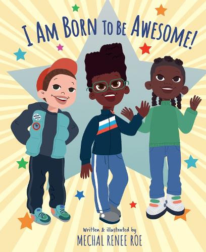 Бумажная книга «I am Born to be Awesome», автор Мехаль Рене Ро - фото №1