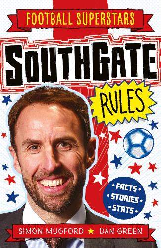 Бумажная книга «Southgate Rules», авторов Football Superstars, Саймон Магфорд - фото №1