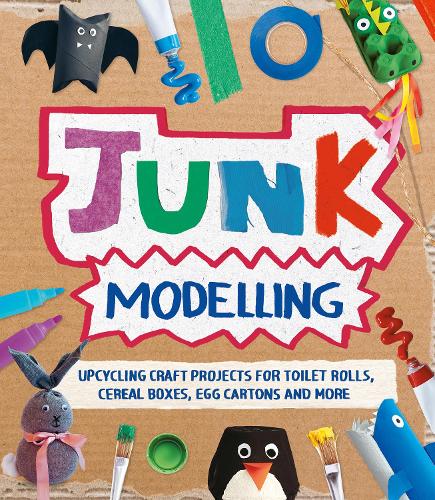 Паперова книга «Junk Modelling: Upcycling Craft Projects for Toilet Rolls, Cereal Boxes, Egg Cartons and More», автор Сара Стенфорд - фото №1