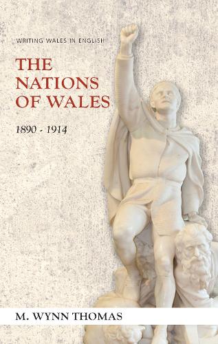 Паперова книга «The Nations of Wales: 1890-1914», автор М. Вінн Томас - фото №1