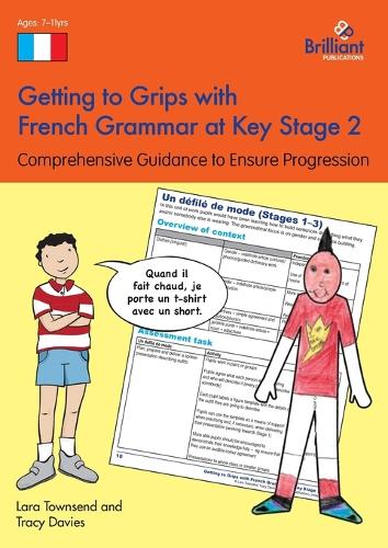 Паперова книга «Getting to Grips with French Grammar at Key Stage 2: Comprehensive Guidance to Ensure Progression», авторів Лара Таунсенд, Трейсі Девіс - фото №1