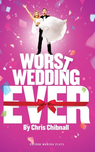 Паперова книга «Worst Wedding Ever», автор Кріс Чібнелл - фото №1