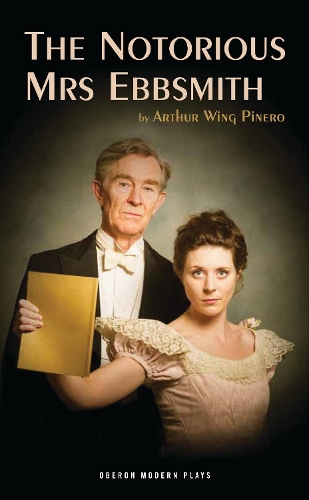 Паперова книга «The Notorious Mrs Ebbsmith», автор Артур Вінг Пінеро - фото №1