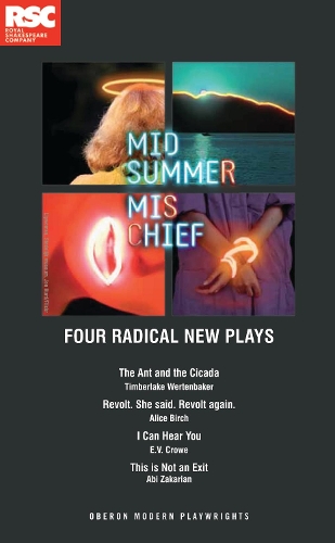 Бумажная книга «Midsummer Mischief: Four Radical New Plays», авторов Аби Закарян, Алиса Берч, Э.В. Кроу, Тимберлейк Вертенбейкер - фото №1