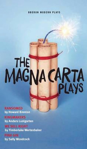 Бумажная книга «The Magna Carta Plays», авторов Андерс Лустгартен, Говард Брентон, Салли Вудкок, Тимберлейк Вертенбейкер - фото №1