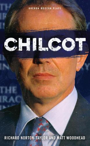 [object Object] «Chilcot», авторов Мэтт Вудхед, Ричард Нортон-Тейлор - фото №1