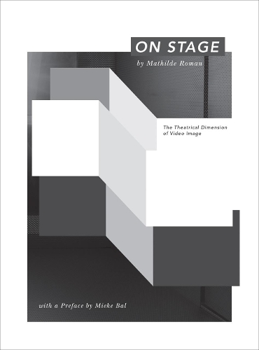 Бумажная книга «On Stage: The theatrical dimension of video imaged», автор Матильда Роман - фото №1