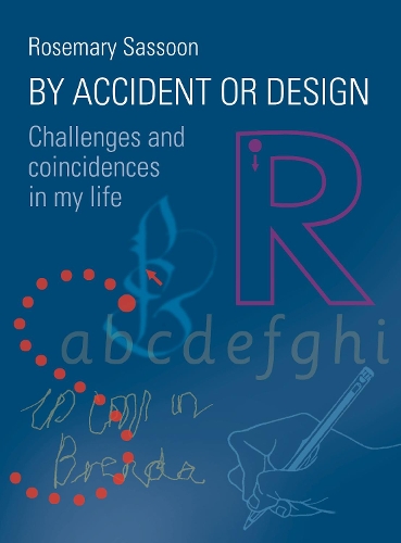 Бумажная книга «By Accident or Design: Challenges and Coincidences in My Life», автор Розмари Сассун - фото №1