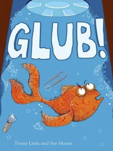 Бумажная книга «Glub», автор Пенни Литтл - фото №1