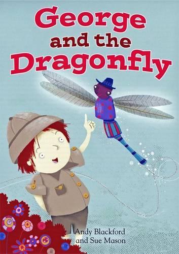 Бумажная книга «George and the Dragonfly», автор Энди Блэкфорд - фото №1