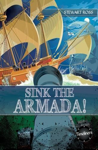 Бумажная книга «Sink the Armada!», автор Стюарт Росс - фото №1