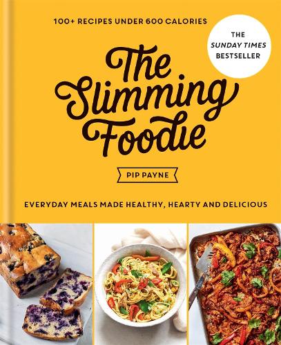 Бумажная книга «The Slimming Foodie: 100+ recipes under 600 calories», автор Пип Пейн - фото №1