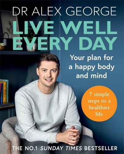 Паперова книга «Live Well Every Day», автор Алекс Джордж - фото №1