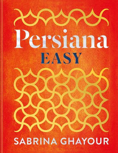 Паперова книга «Persiana Easy: The BRAND NEW collection of over 100 super-simple recipes», автор Сабріна Гаюр - фото №1