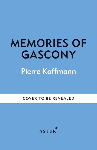 Бумажная книга «Memories of Gascony», автор Пьер Кофманн - фото №1