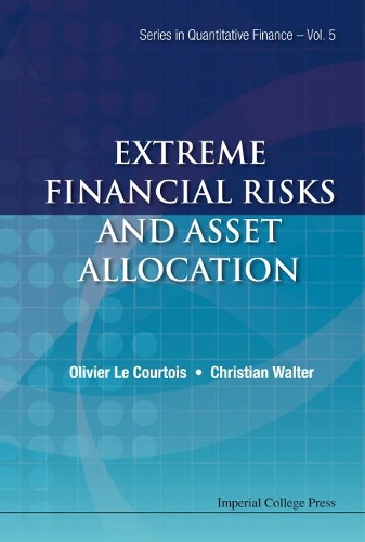 Паперова книга «Extreme Financial Risks And Asset Allocation», авторів Кристиан Вальтер, Олів'є А Ле Куртуа - фото №1