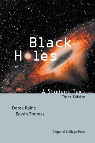 Паперова книга «Black Holes: A Student Text (3rd Edition)», авторів Дерек Джей Рейн, Едвін Томас - фото №1
