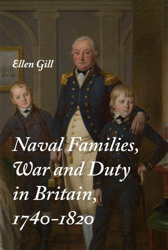 Бумажная книга «Naval Families, War and Duty in Britain, 1740-1820», автор Эллен Гилл - фото №1