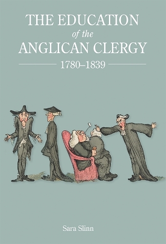 Бумажная книга «The Education of the Anglican Clergy, 1780-1839», автор Сара Слинн - фото №1