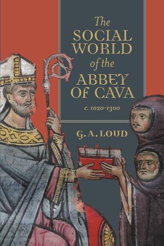 Бумажная книга «The Social World of the Abbey of Cava, c. 1020-1300», автор Грэм Лауд - фото №1