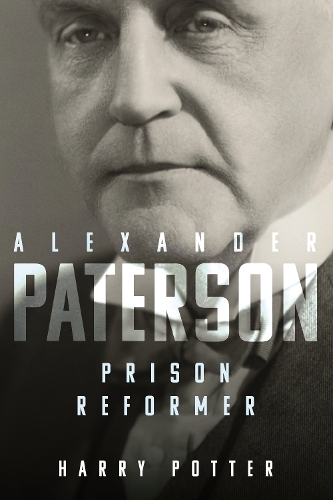 Бумажная книга «Alexander Paterson: Prison Reformer», автор Гарри Поттер - фото №1