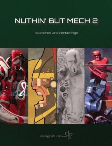 Бумажная книга «Nuthin’ But Mech 2 - Sketches and Renderings», автор Лорин Вуд - фото №1