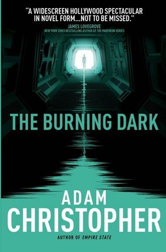 Паперова книга «The Burning Dark. Book 1», автор Адам Крістофер - фото №1