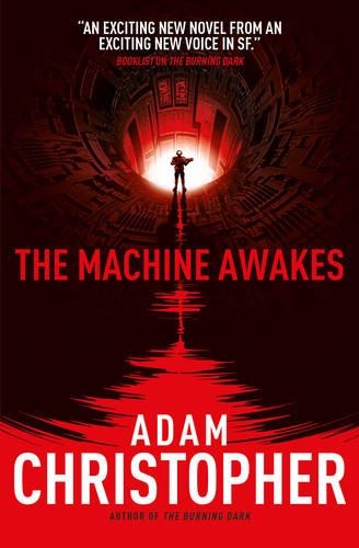 Бумажная книга «The Machine Awakes. Book 2», автор Адам Кристофер - фото №1