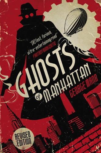 Паперова книга «Ghosts of Manhattan», автор Джордж Манн - фото №1