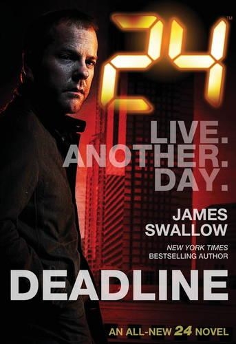 Бумажная книга «24 - Deadline», автор Джеймс Сваллоу - фото №1