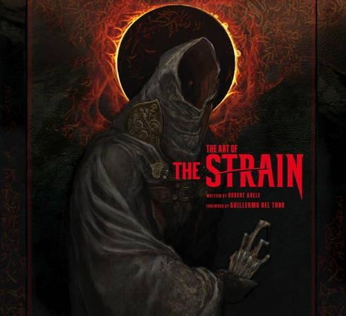 Бумажная книга «The Art of The Strain», авторов Гильермо дель Торо, Роберт Абеле - фото №1