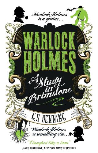 Бумажная книга «Warlock Holmes - A Study in Brimstone», автор Г.С. Деннинг - фото №1