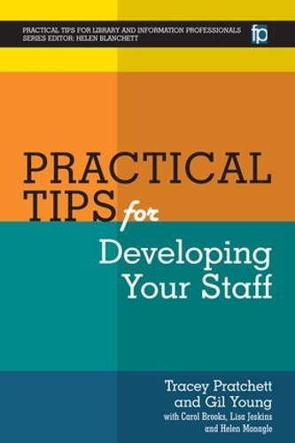 Паперова книга «Practical Tips for Developing Your Staff», авторів Гіл Янг, Трейсі Пратчетт - фото №1