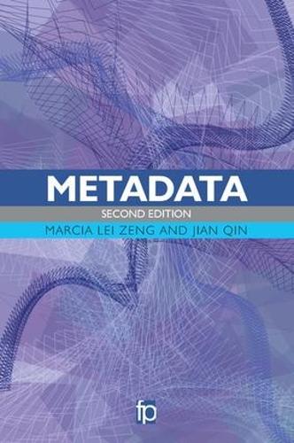 Бумажная книга «Metadata», авторов Цзянь Цинь, Марсия Лей Зенг - фото №1