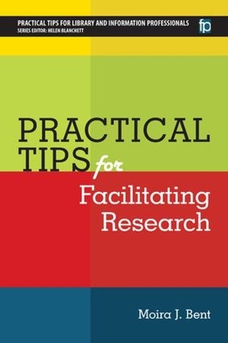 [object Object] «Practical Tips for Facilitating Research», автор Мойра Дж. Бент - фото №1