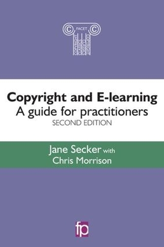 Паперова книга «Copyright and E-learning: A guide for practitioners», автор Кріс Моррісон - фото №1