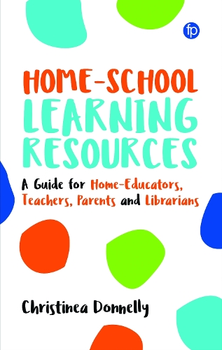 Бумажная книга «Home-School Learning Resources: A Guide for Home-Educators, Teachers, Parents and Librarians», автор Кристина Доннелли - фото №1