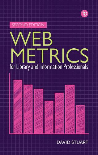 [object Object] «Web Metrics for Library and Information Professionals», автор Девід Стюарт - фото №1