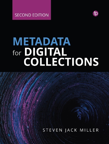 [object Object] «Metadata for Digital Collections [Ed. 2]: A How-To-Do-It Manual», автор Стівен Дж. Міллер - фото №1