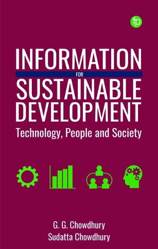Бумажная книга «Information for Sustainable Development: Technology, People and Society», авторов Г. Г. Чоудхури, Судатта Чоудхури - фото №1