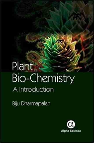 Бумажная книга «Plant Biochemistry: An Introduction», автор Биджу Дхармапалан - фото №1