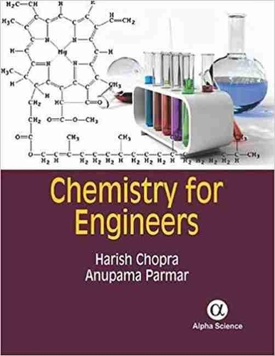 Бумажная книга «Chemistry for Engineers», авторов А. Пармар, Х.К. Чопра - фото №1