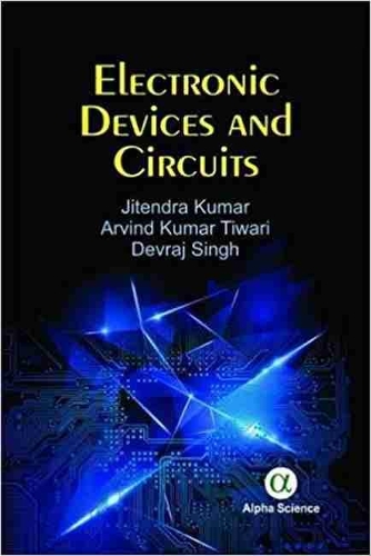 Паперова книга «Electronic Devices and Circuits», авторів Арвінд Кумар Тівар, Деврадж Сінгх, Джітендра Кумар - фото №1