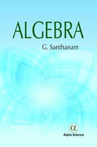 Бумажная книга «Algebra», автор Г. Сантханам - фото №1
