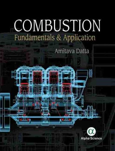 Паперова книга «Combustion:: Fundamentals and Application», автор Амітава Датта - фото №1
