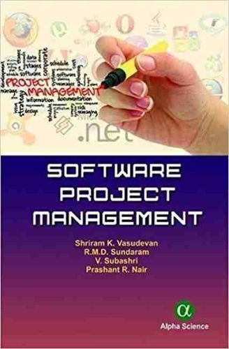 [object Object] «Software Project Management», авторів Прашант Р. Наїр, Р. М. Д. Сундарам, Шрірам К. Васудеван - фото №1