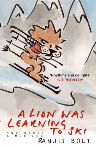 Паперова книга «A Lion Was Learning to Ski, and Other Limericks», автор Ранджит Болт - фото №1