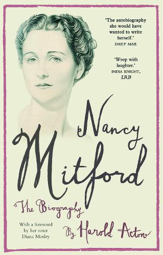 Бумажная книга «Nancy Mitford: The Autobiography», автор Нэнси Митфорд - фото №1