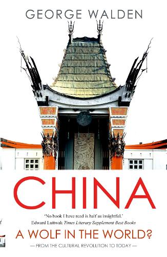 Паперова книга «China: A Wolf in the World?», автор Джордж Волден - фото №1