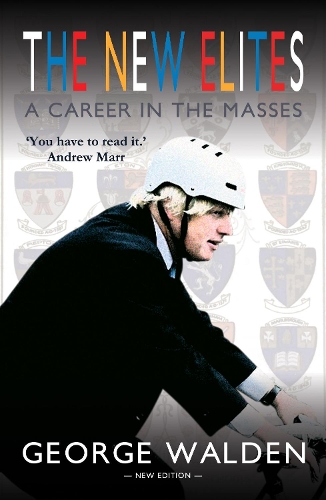 Паперова книга «New Elites: A Career in the Masses», автор Джордж Волден - фото №1